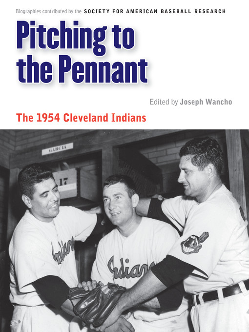Title details for Pitching to the Pennant by Joseph Wancho - Available